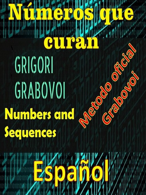 Title details for Números que curan Método oficial de Gregori Grabovoi by Edwin Pinto - Available